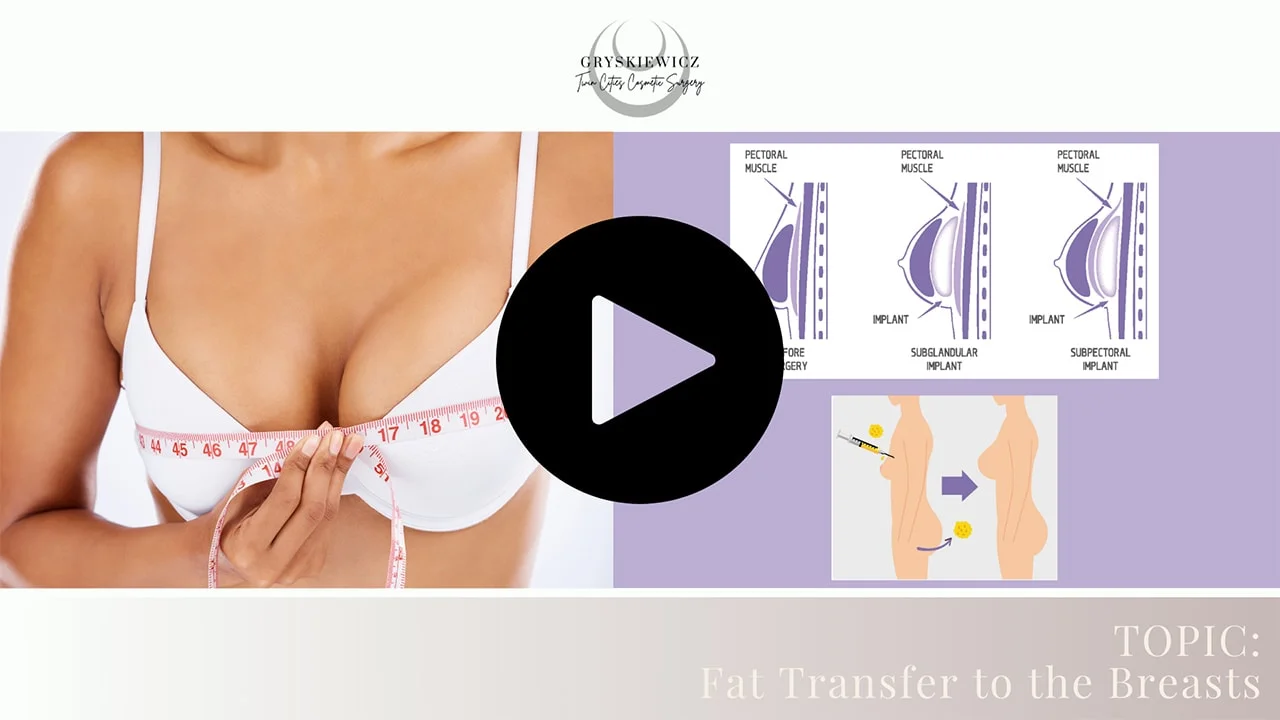 Fat Transfer Breast Augmentation in Minneapolis St Paul MN